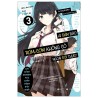 Ai Dám Bảo Romcom Không Có Ngoài Đời Thực (Trọn bộ 3 tập)