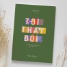 Tôi Thay Đổi - 9 Thần Chú Mở Khóa Tôi Trọn Vẹn