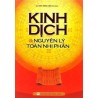 Kinh Dịch Và Nguyên Lý Toán Nhị Phân