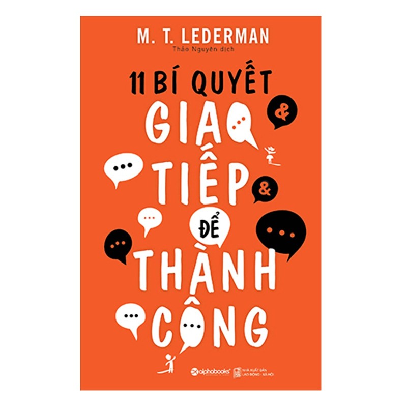 11 BÍ QUYẾT GIAO TIẾP ĐỂ THÀNH CÔNG