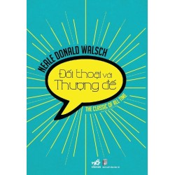Đối Thoại Với Thượng Đế