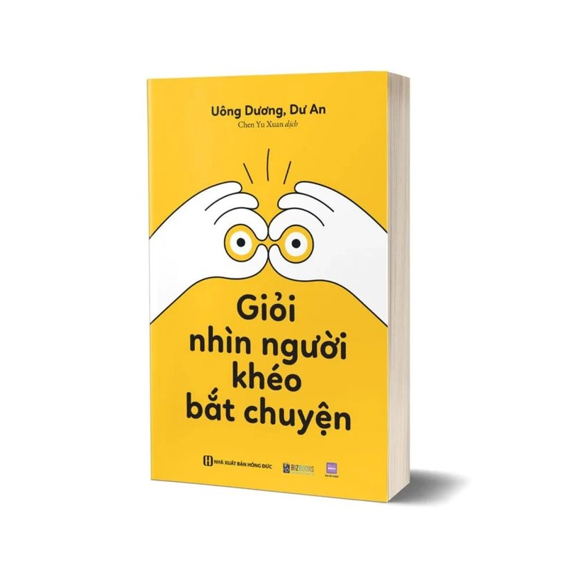 Giỏi nhìn người, khéo bắt chuyện