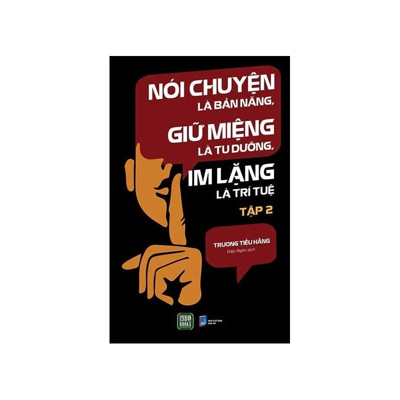 Nói Chuyện Là Bản Năng, Giữ Miệng Là Tu Dưỡng, Im Lặng Là Trí Tuệ