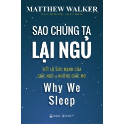Sao Chúng Ta Lại Ngủ