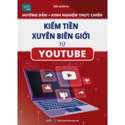 Kiếm tiền xuyên biên giới...
