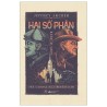 Hai Số Phận - Bìa Cứng
