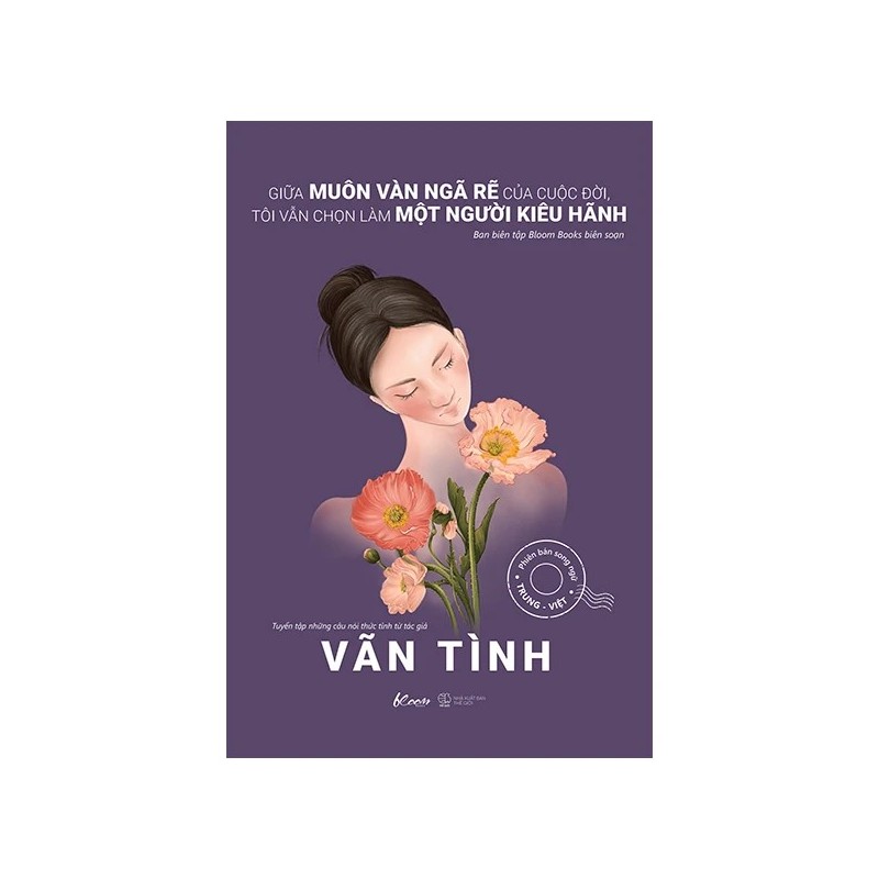 Giữa Muôn Vàn Ngã Rẽ Của Cuộc Đời, Tôi Vẫn Chọn Làm Một Người Kiêu Hãnh