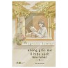 Những Giấc Mơ Ở Hiệu Sách Morisaki (Trọn bộ 2 tập)