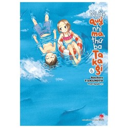 Nhất Quỷ Nhì Ma, Thứ Ba Takagi (Trọn bộ 19 Tập)